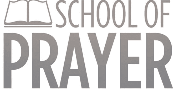 The School of Prayer