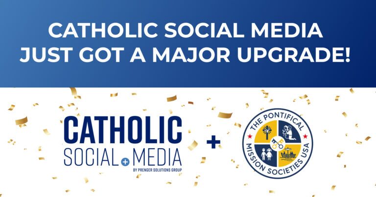 Uniting for Evangelization: Catholic Social Media Teams Up with The Pontifical Mission Societies to Empower Dioceses and Parishes Online