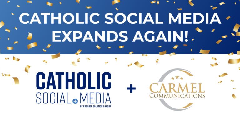 Catholic Social Media Expands Its Offerings With Trusted Content From Carmel Communications